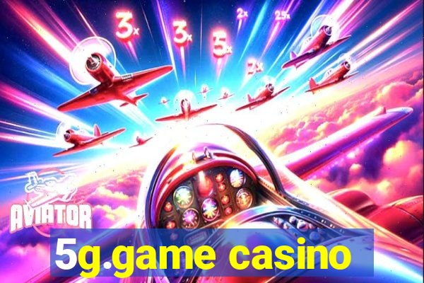 5g.game casino